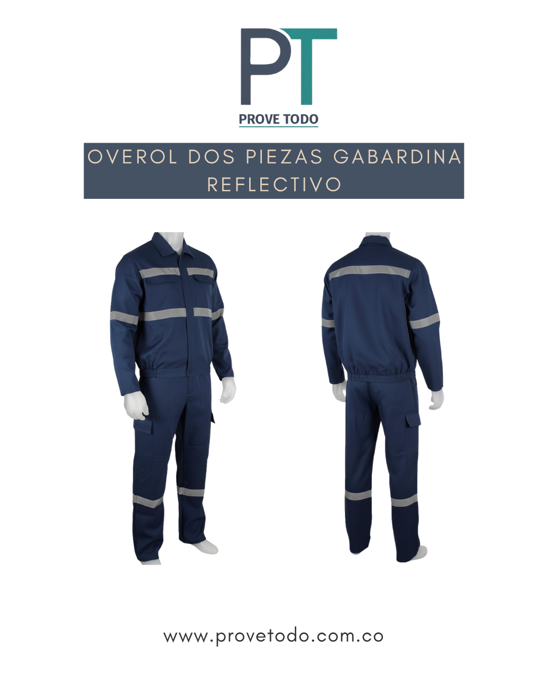 OVEROL DOS PIEZAS GABARDINA REFLECTIVO